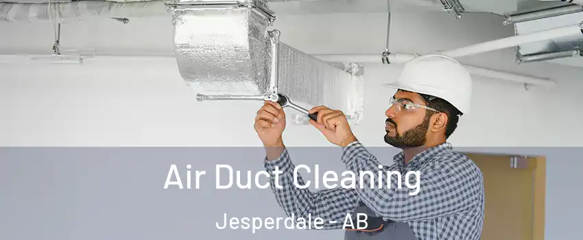  Air Duct Cleaning Jesperdale - AB