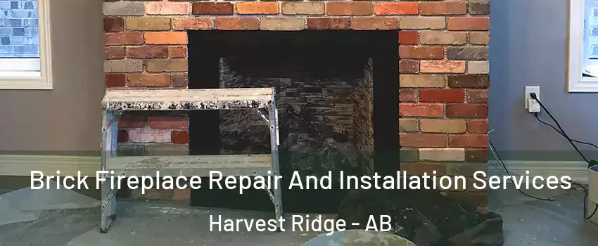  Brick Fireplace Repair And Installation Services Harvest Ridge - AB