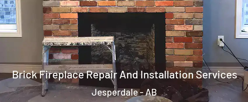  Brick Fireplace Repair And Installation Services Jesperdale - AB