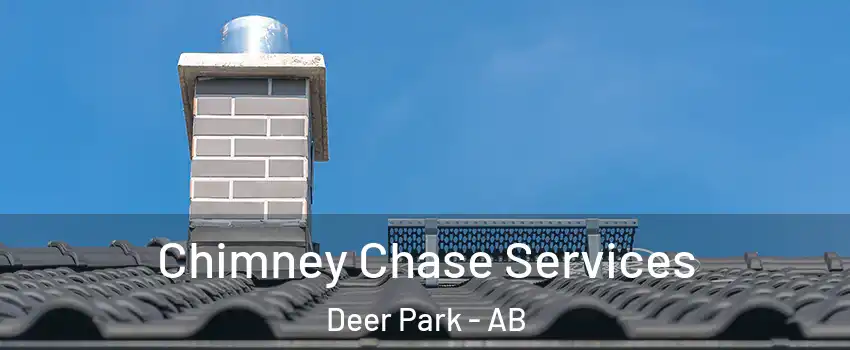  Chimney Chase Services Deer Park - AB