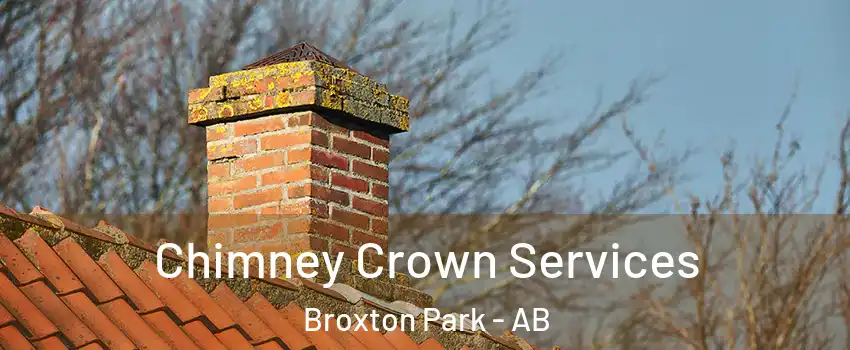  Chimney Crown Services Broxton Park - AB