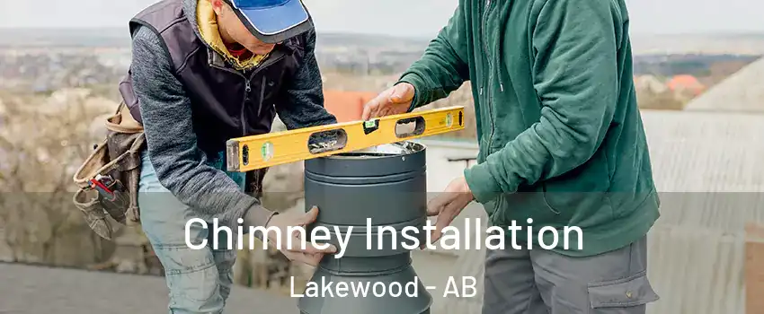  Chimney Installation Lakewood - AB