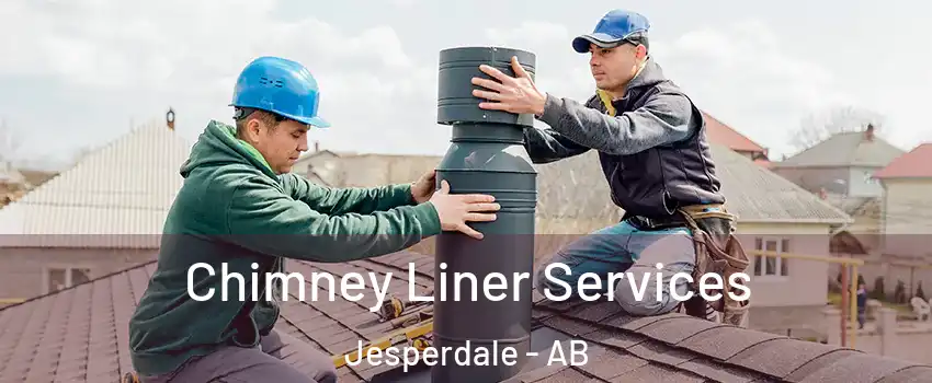  Chimney Liner Services Jesperdale - AB