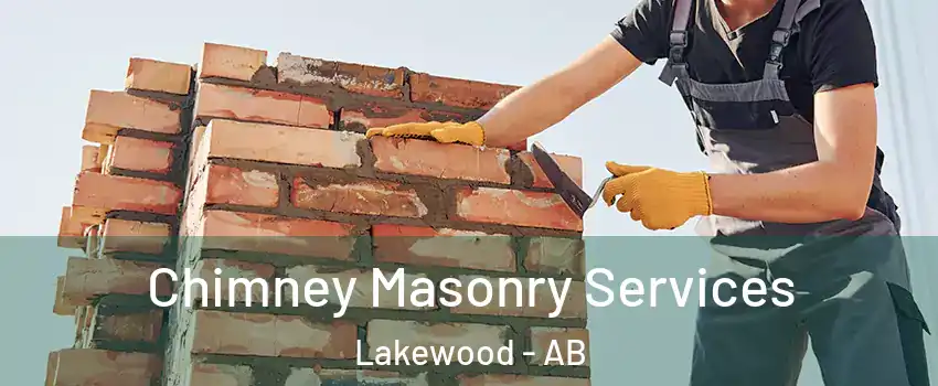  Chimney Masonry Services Lakewood - AB