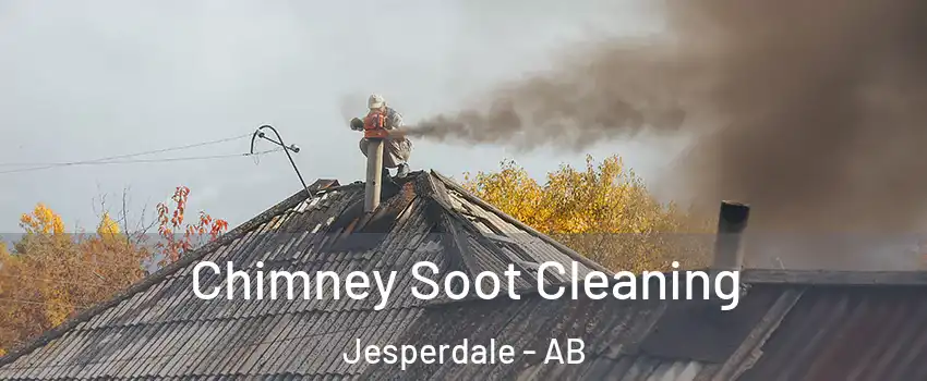  Chimney Soot Cleaning Jesperdale - AB