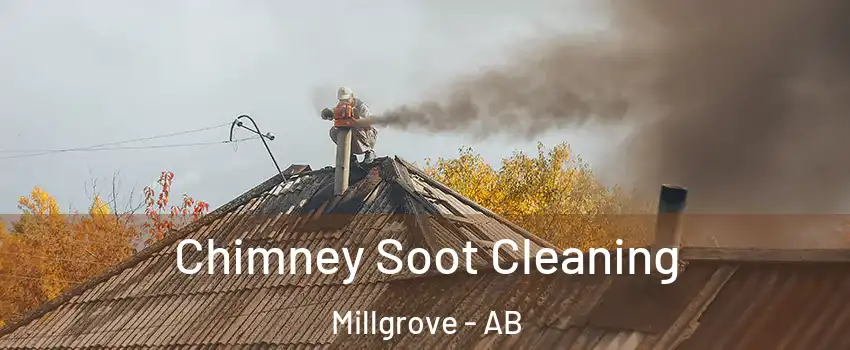  Chimney Soot Cleaning Millgrove - AB
