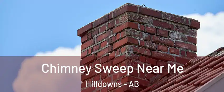 Chimney Sweep Near Me Hilldowns - AB