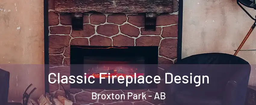  Classic Fireplace Design Broxton Park - AB