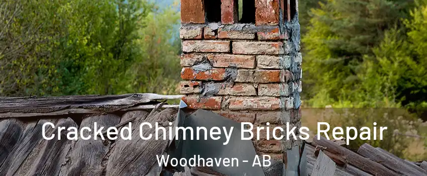  Cracked Chimney Bricks Repair Woodhaven - AB
