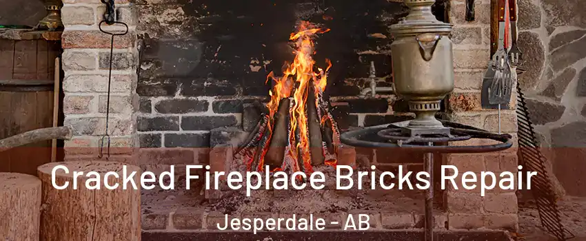  Cracked Fireplace Bricks Repair Jesperdale - AB