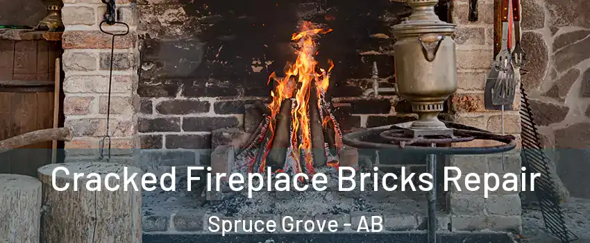  Cracked Fireplace Bricks Repair Spruce Grove - AB