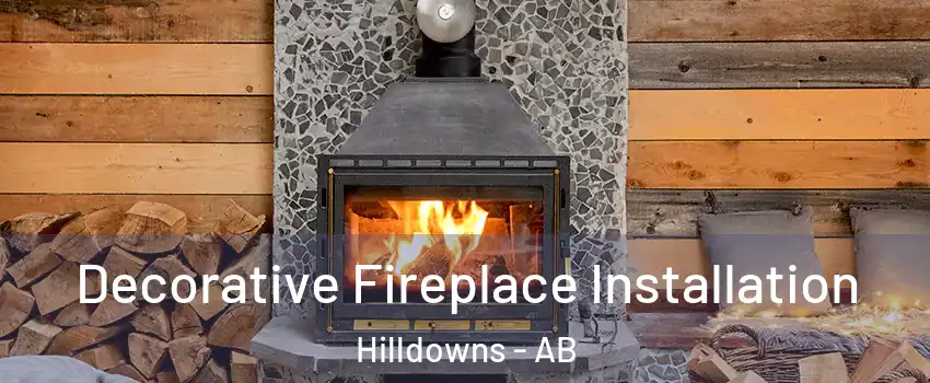  Decorative Fireplace Installation Hilldowns - AB