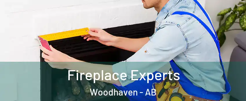  Fireplace Experts Woodhaven - AB