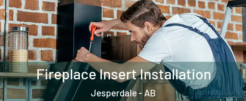  Fireplace Insert Installation Jesperdale - AB