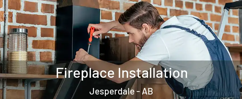  Fireplace Installation Jesperdale - AB