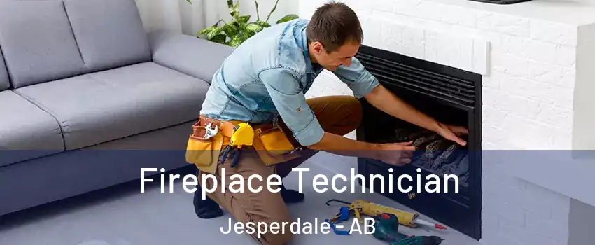  Fireplace Technician Jesperdale - AB