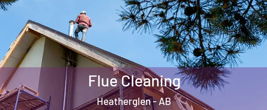  Flue Cleaning Heatherglen - AB