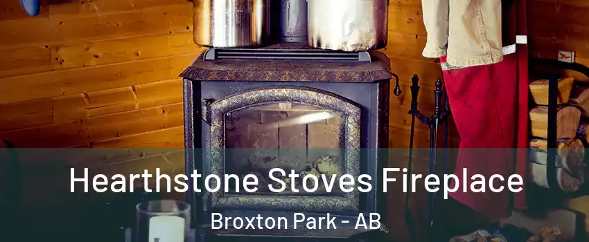  Hearthstone Stoves Fireplace Broxton Park - AB
