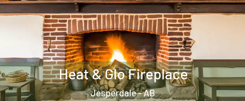  Heat & Glo Fireplace Jesperdale - AB