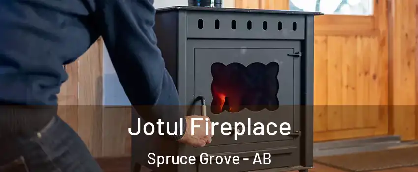  Jotul Fireplace Spruce Grove - AB