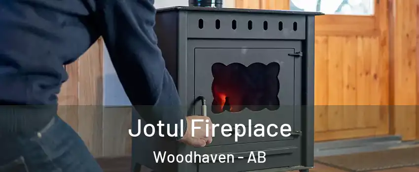 Jotul Fireplace Woodhaven - AB