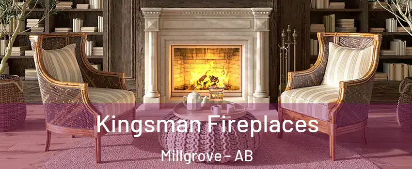  Kingsman Fireplaces Millgrove - AB
