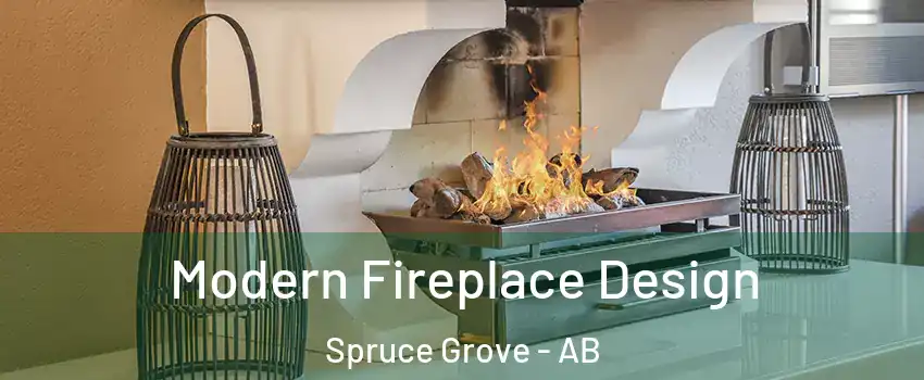  Modern Fireplace Design Spruce Grove - AB
