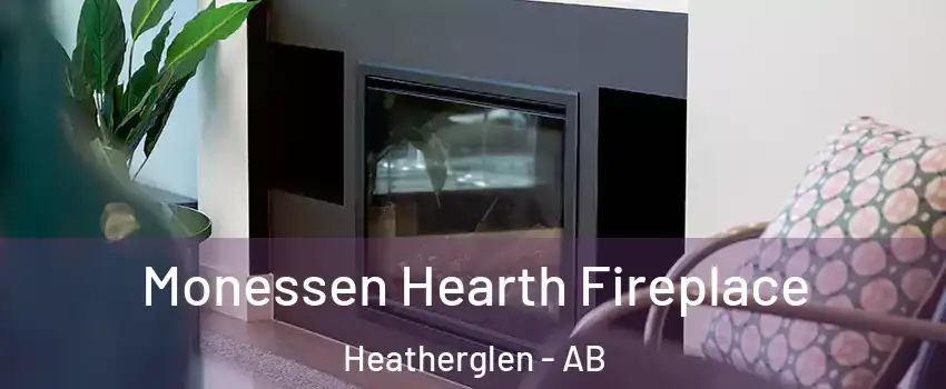  Monessen Hearth Fireplace Heatherglen - AB