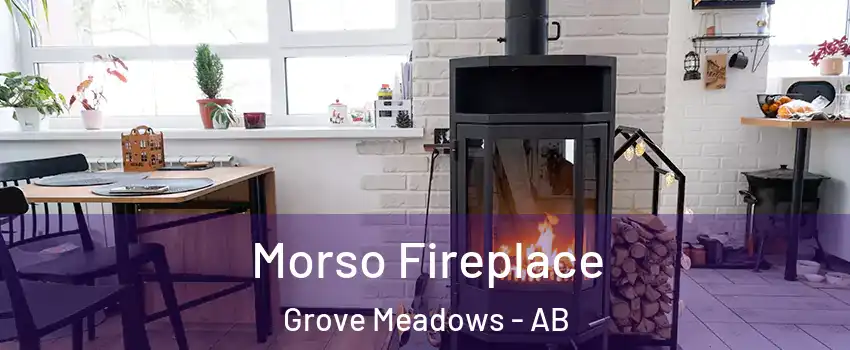  Morso Fireplace Grove Meadows - AB