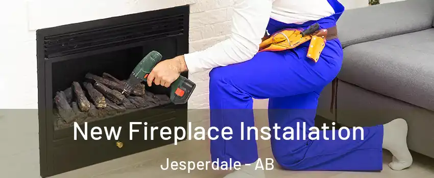  New Fireplace Installation Jesperdale - AB
