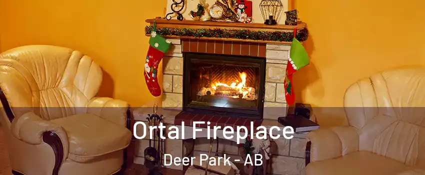  Ortal Fireplace Deer Park - AB