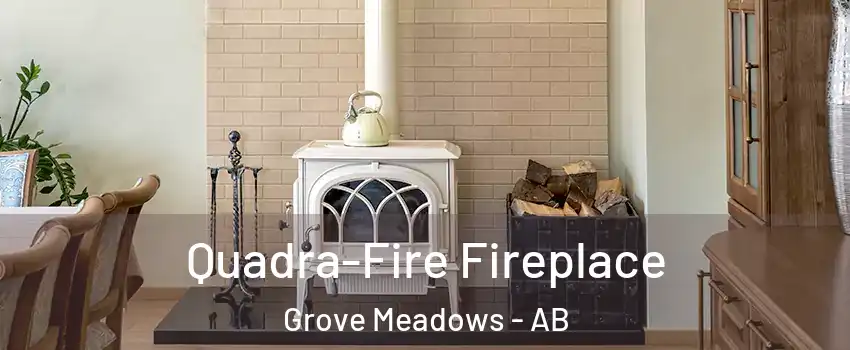  Quadra-Fire Fireplace Grove Meadows - AB