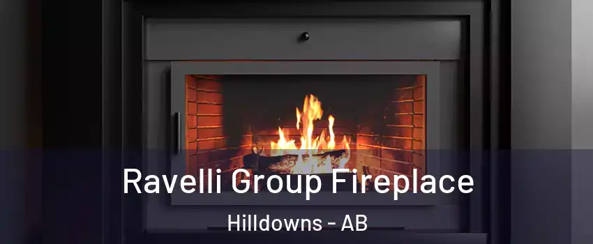  Ravelli Group Fireplace Hilldowns - AB