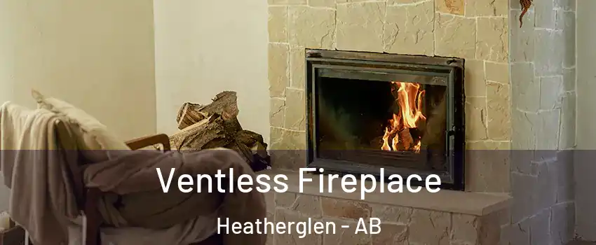  Ventless Fireplace Heatherglen - AB