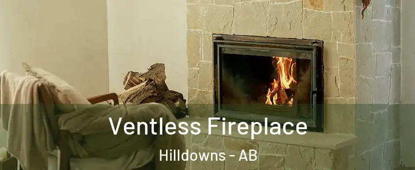  Ventless Fireplace Hilldowns - AB