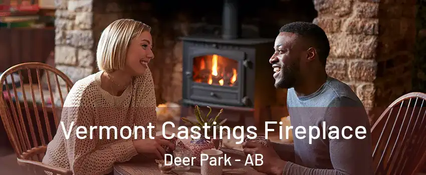  Vermont Castings Fireplace Deer Park - AB