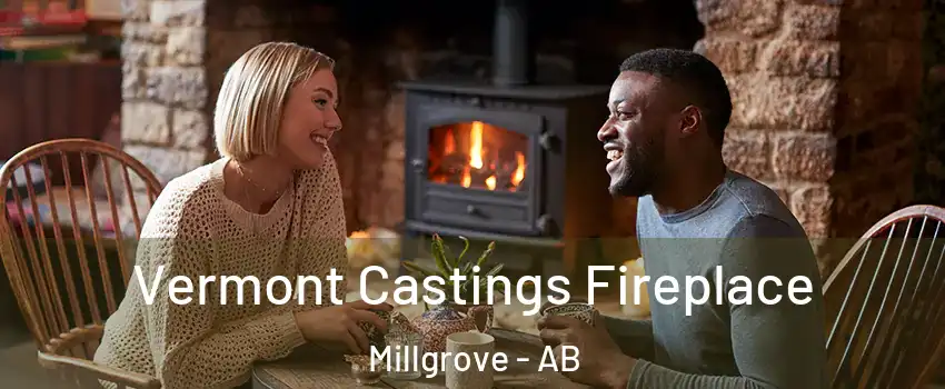  Vermont Castings Fireplace Millgrove - AB